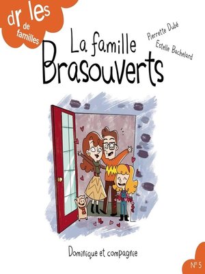 cover image of La famille Brasouverts